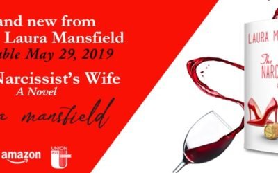 Laura Mansfield Celebrates Release of “The Narcissist’s Wife”