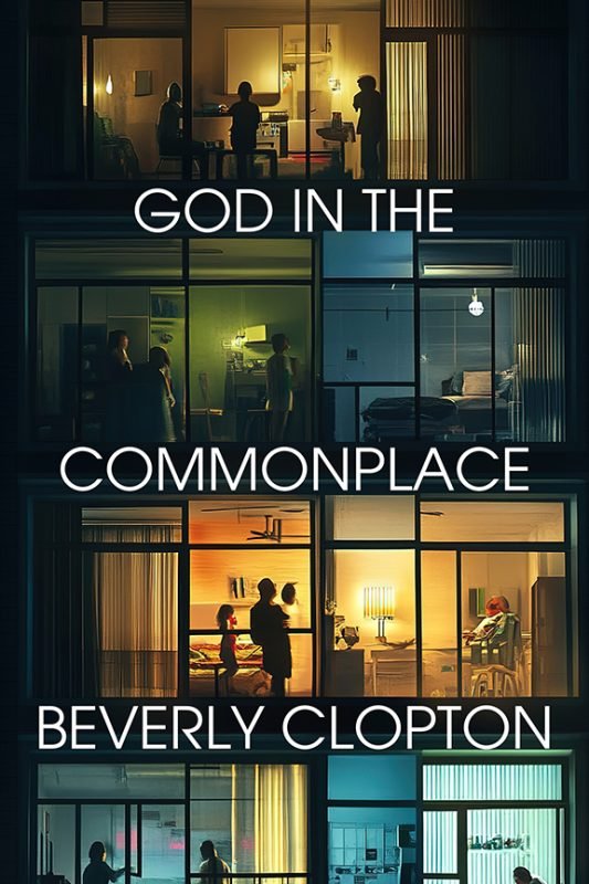 God in the Commonplace